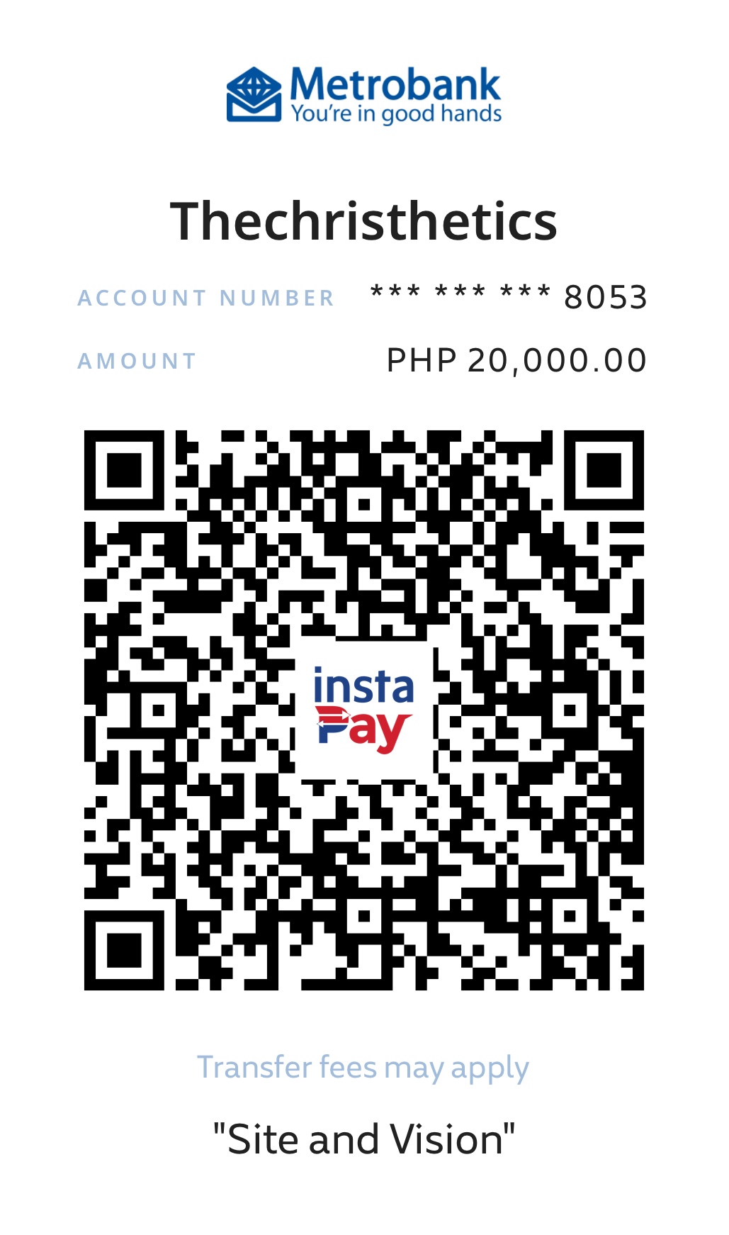 Metrobank InstaPay QR for Thechristhetics, PHP 20,000.00, account ending 8053